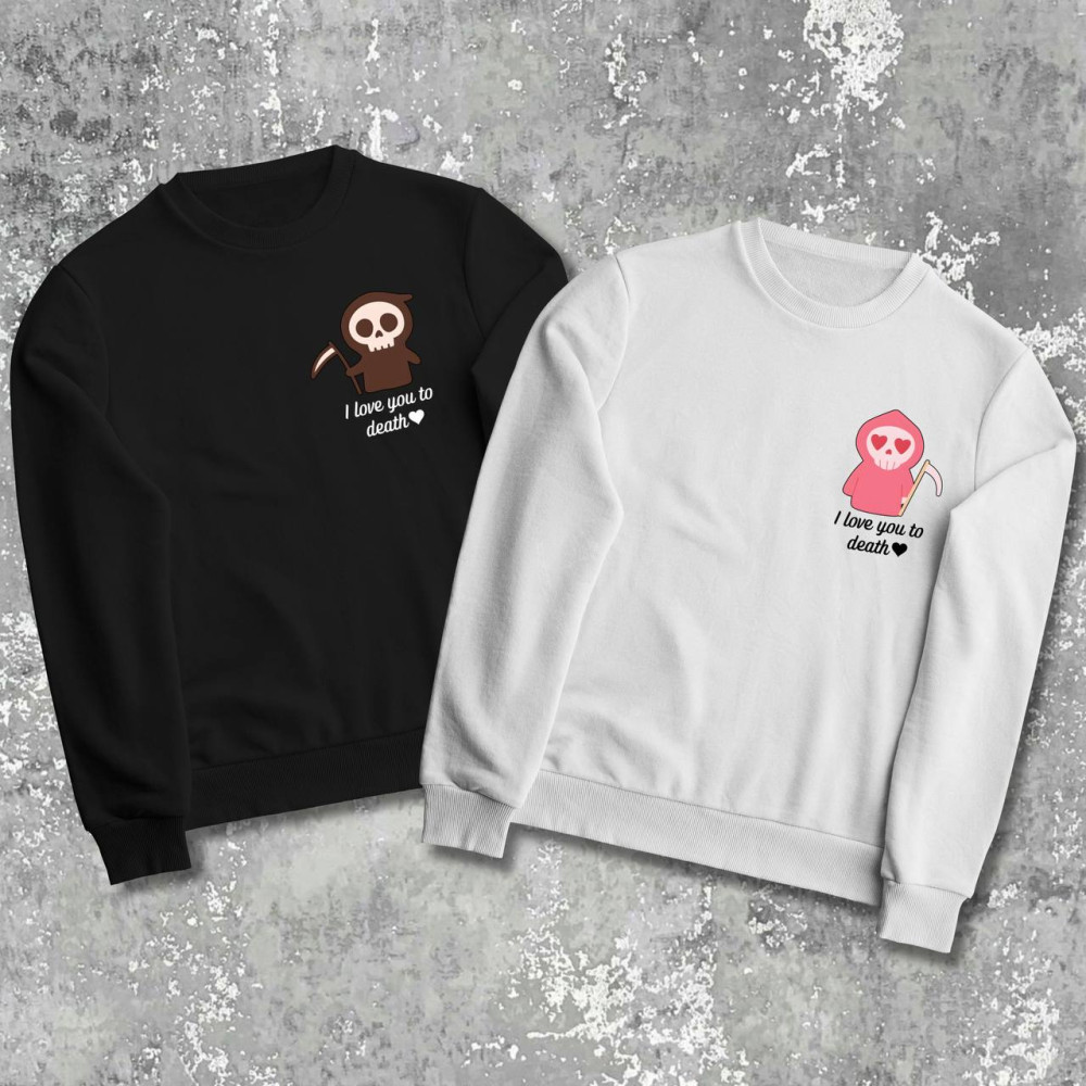 Парные свитшоты с принтом - I love you to death!